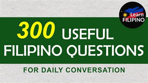 topics in filipino|300 FILIPINO QUESTIONS FOR DAILY .